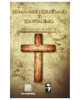 Foto 1 | Libro Humanismo Cristiano Y Capitalismo- Editorial Porrúa - Bátiz Vázquez, Bernardo