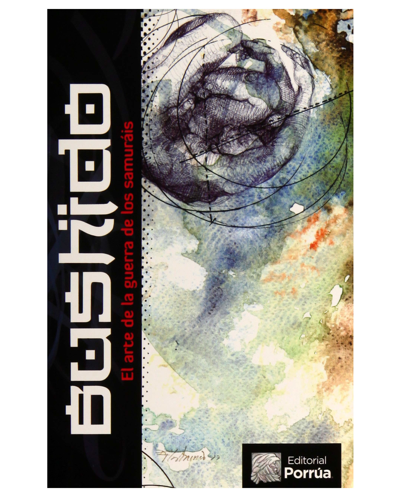 Foto 1 | Libro Bushido: El Arte De La Guerra De Los Samuráis- Editorial Porrúa - Mushashi, Miyamoto