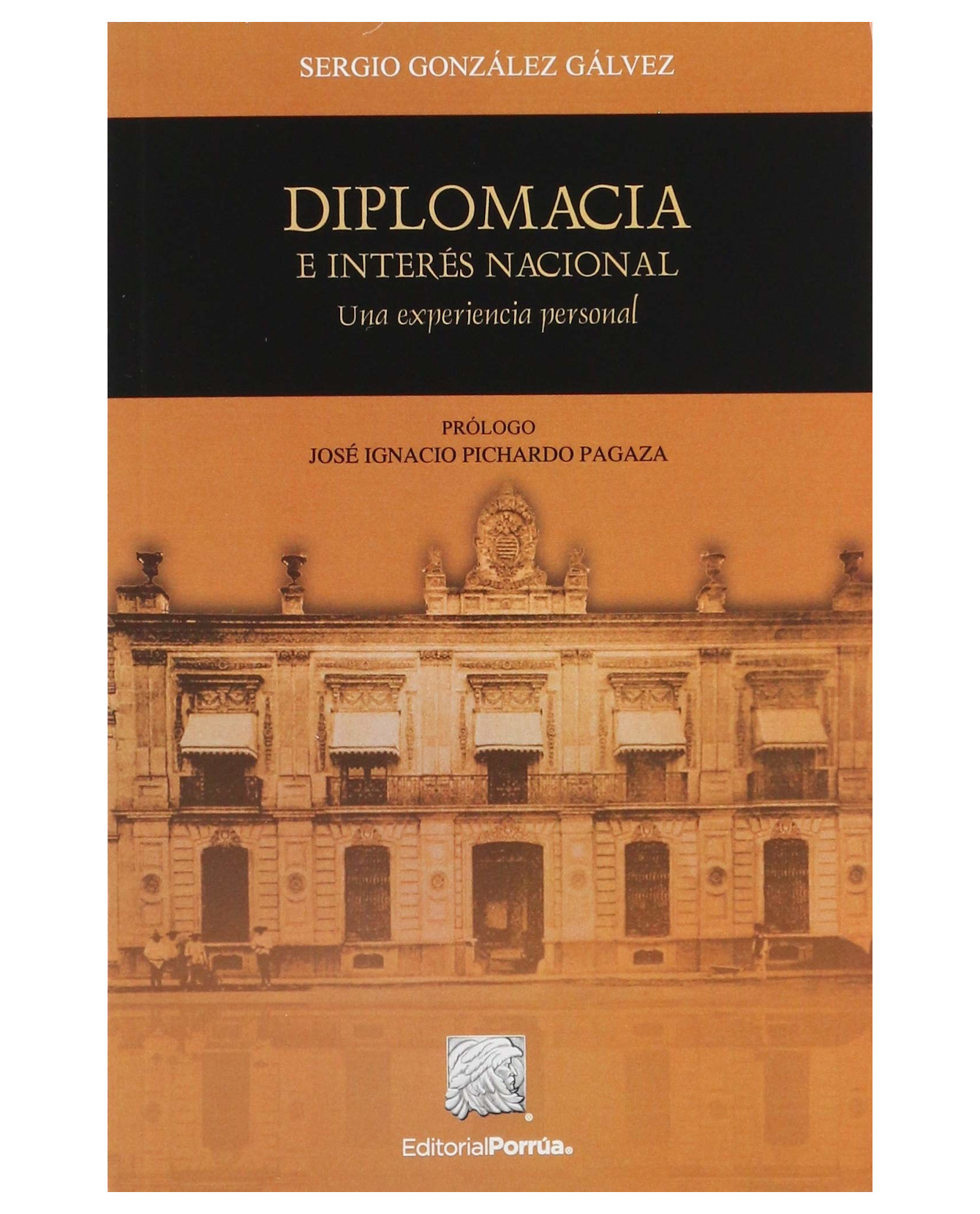 Foto 2 pulgar | Libro Diplomacia E Interés Nacional- Editorial Porrúa - González Gálvez, Sergio