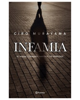 Foto 1 | Libro Infamia- Planeta - Murayama Ciro