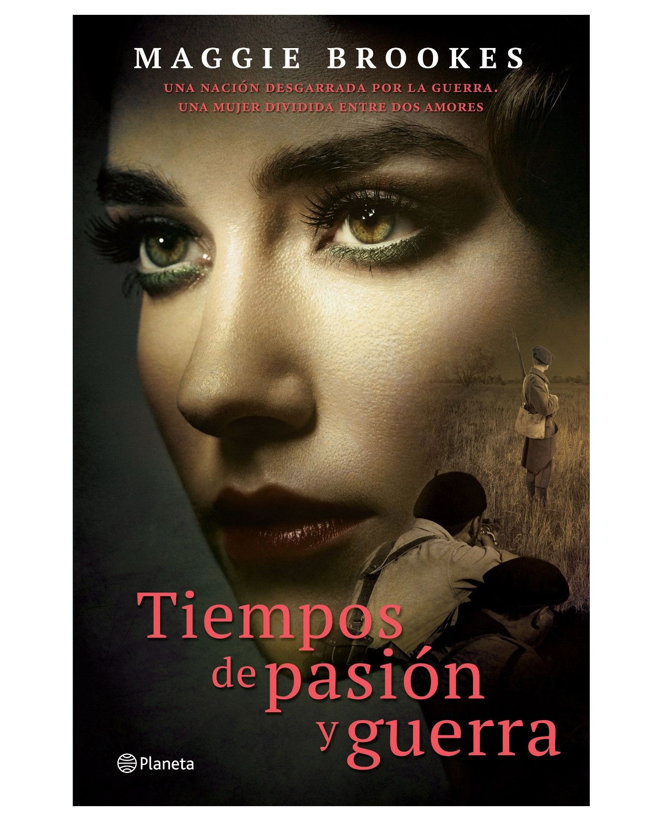 Libro Tiempos De Pasión Y Guerra- Planeta - Brookes, Maggie