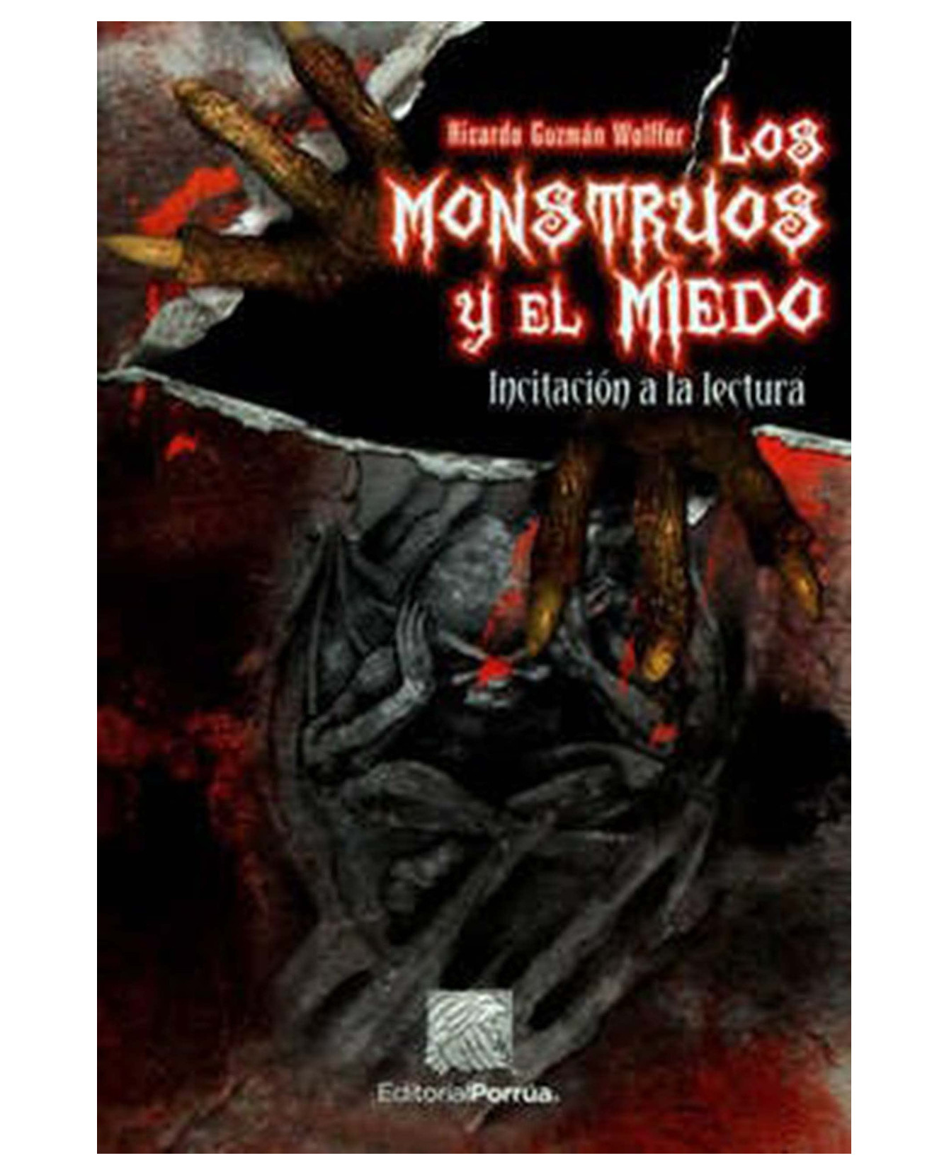 Foto 2 pulgar | Libro Los Monstruos Y El Miedo- Editorial Porrúa - Guzmán Wolffer, Ricardo