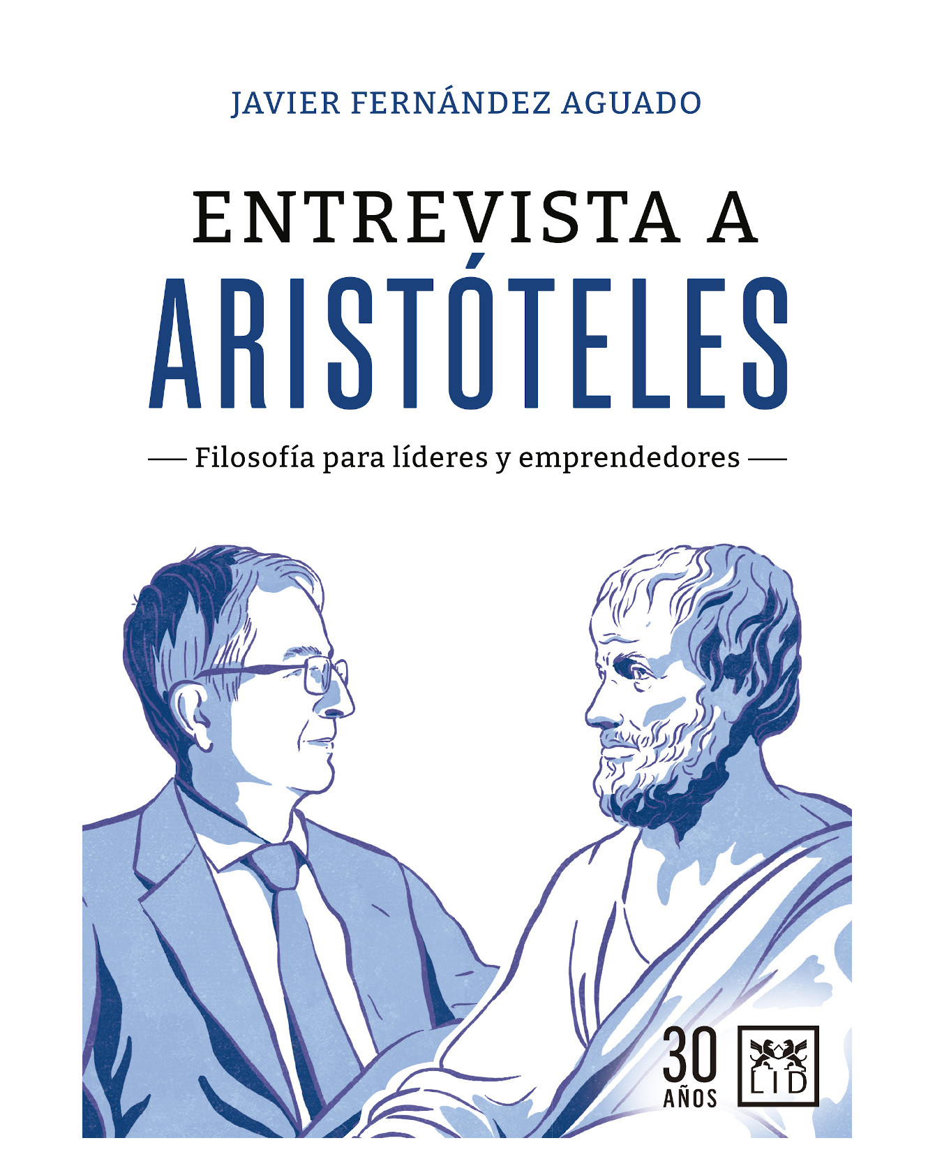 Libro Entrevista A Aristóteles- Almuzara - Fernández Aguado, Javier