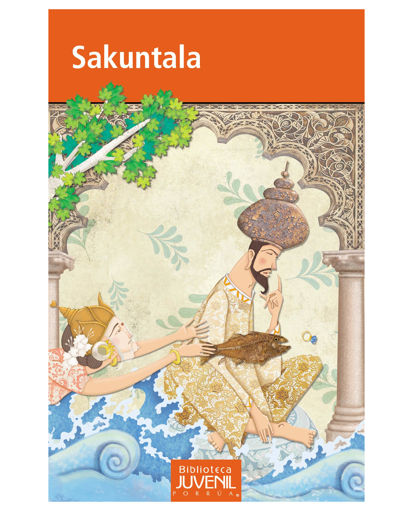 Foto 2 pulgar | Libro Sakuntala- Editorial Porrúa - Kalidasa