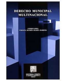 Foto 1 | Libro Derecho Municipal Multinacional- Editorial Porrúa - Rendón Huerta Barrera, Teresita