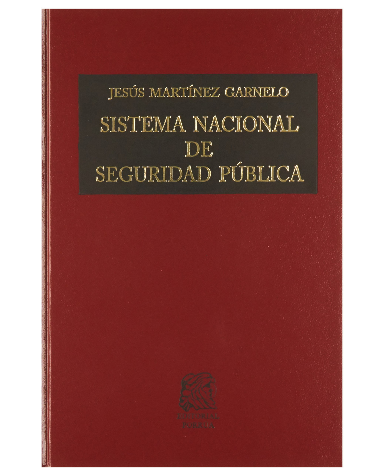 Foto 2 pulgar | Libro Sistema Nacional De Seguridad Pública- Editorial Porrúa - Martínez Garnelo, Jesús