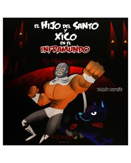 Foto 1 | Libro El Hijo Del Santo Y Xico En El Inframundo- Editorial Porrúa - Olivares Celis, Lydia Gabriela