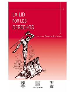 Foto 1 | Libro La Lid Por Los Derechos- Editorial Porrúa - Barreda Solórzano, Luis De La