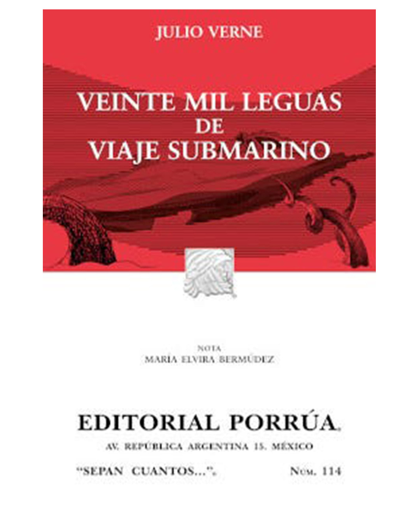 Libro Veinte Mil Leguas De Viaje Submarino- Editorial Porrúa - Verne, Julio