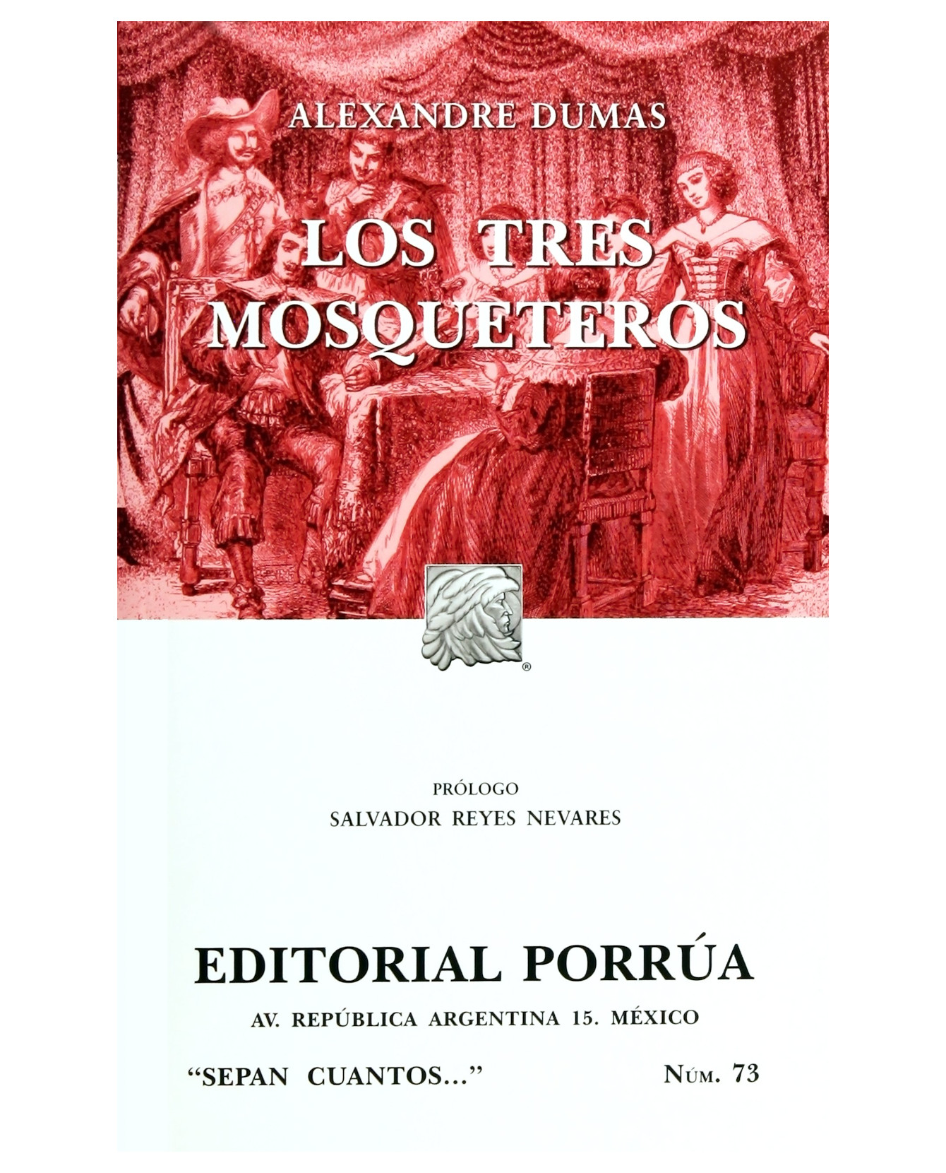 Libro Los Tres Mosqueteros- Editorial Porrúa - Dumas, Alexandre