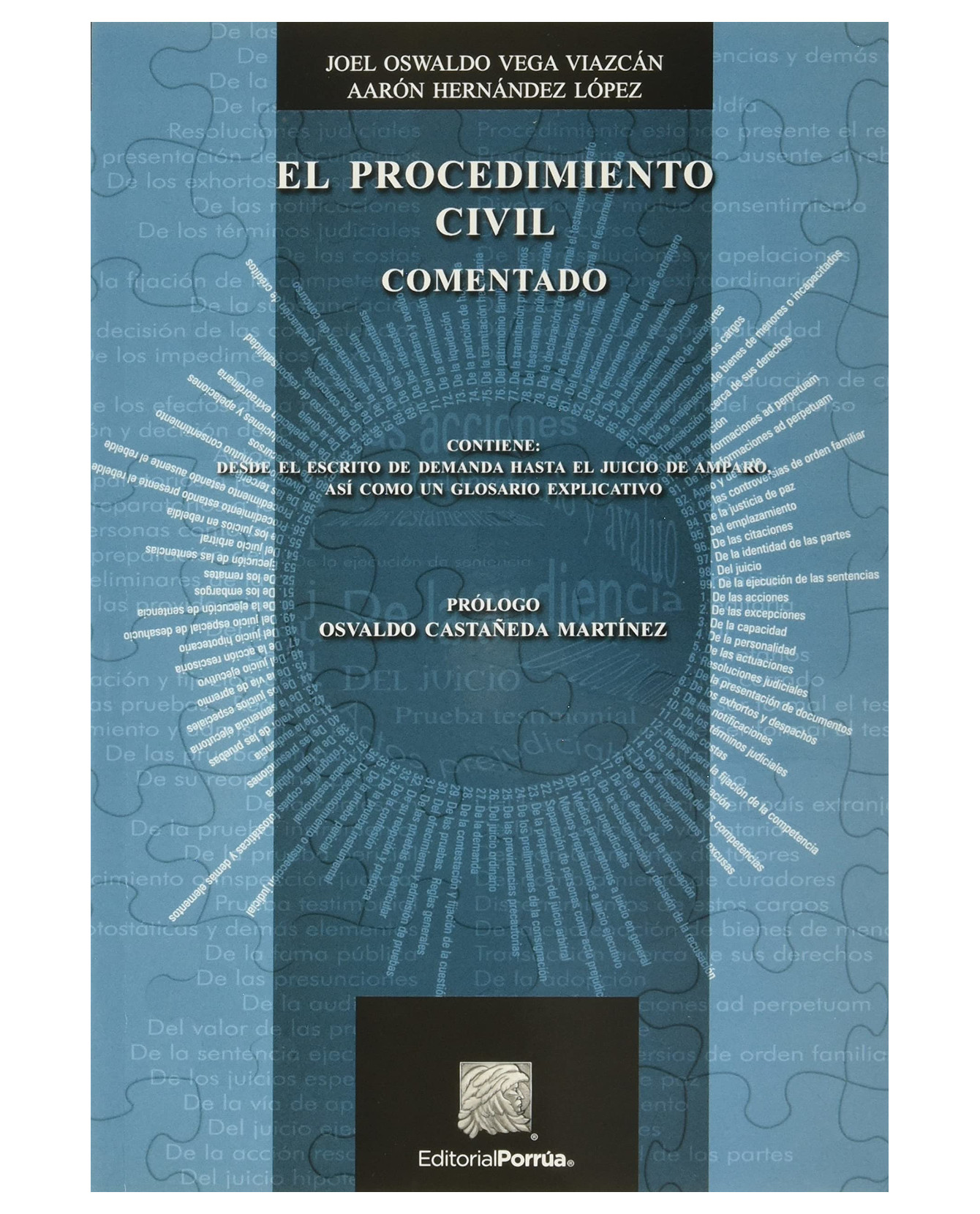 Foto 1 | Libro El Procedimiento Civil Comentado- Editorial Porrúa - Vega Viazcán, Joel Oswaldo,hernández López, Aarón