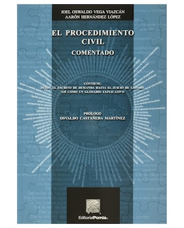 Foto 1 | Libro El Procedimiento Civil Comentado- Editorial Porrúa - Vega Viazcán, Joel Oswaldo,hernández López, Aarón