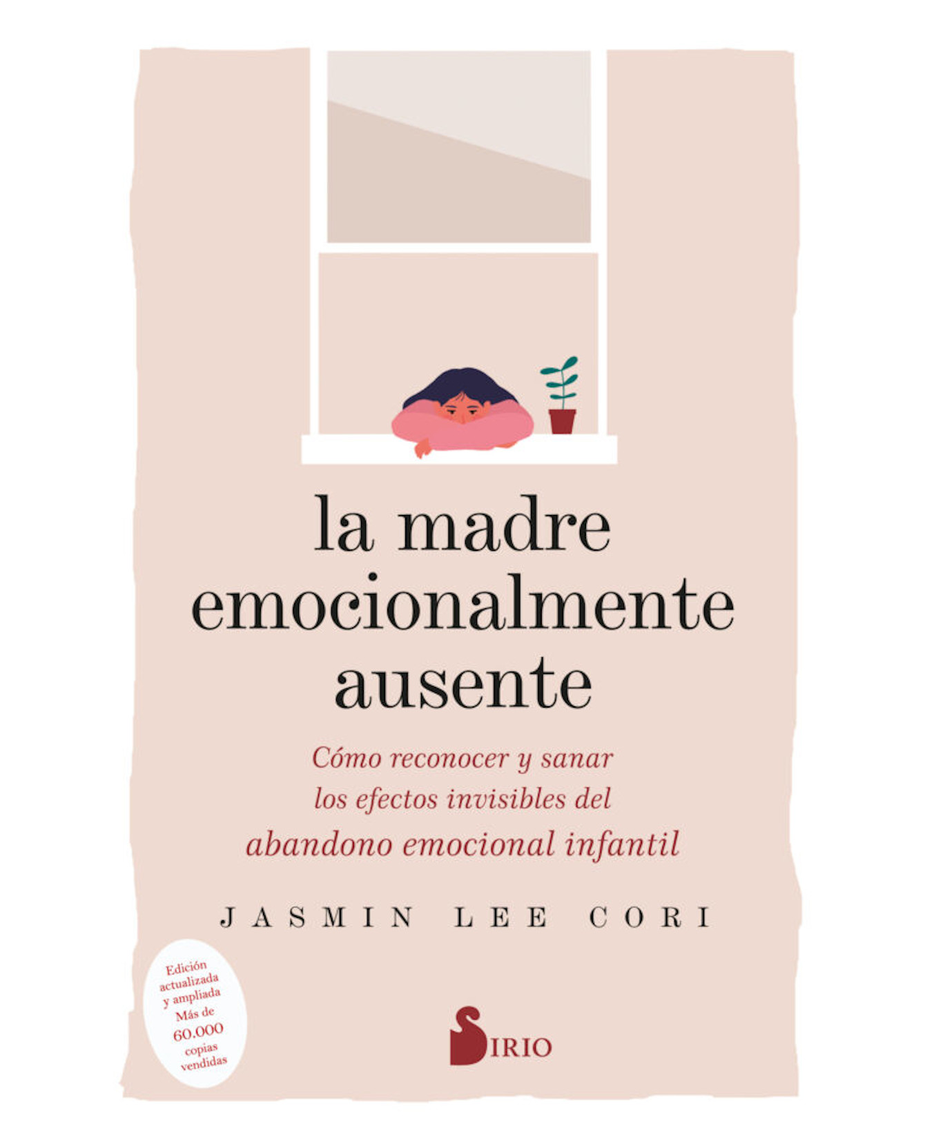 Libro La Madre Emocionalmente Ausente- Sirio - Cori, Jasmin Lee