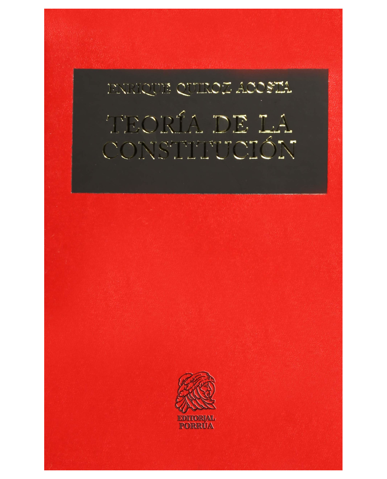 Foto 1 | Libro Teoría De La Constitución- Editorial Porrúa - Quiroz Acosta, Enrique