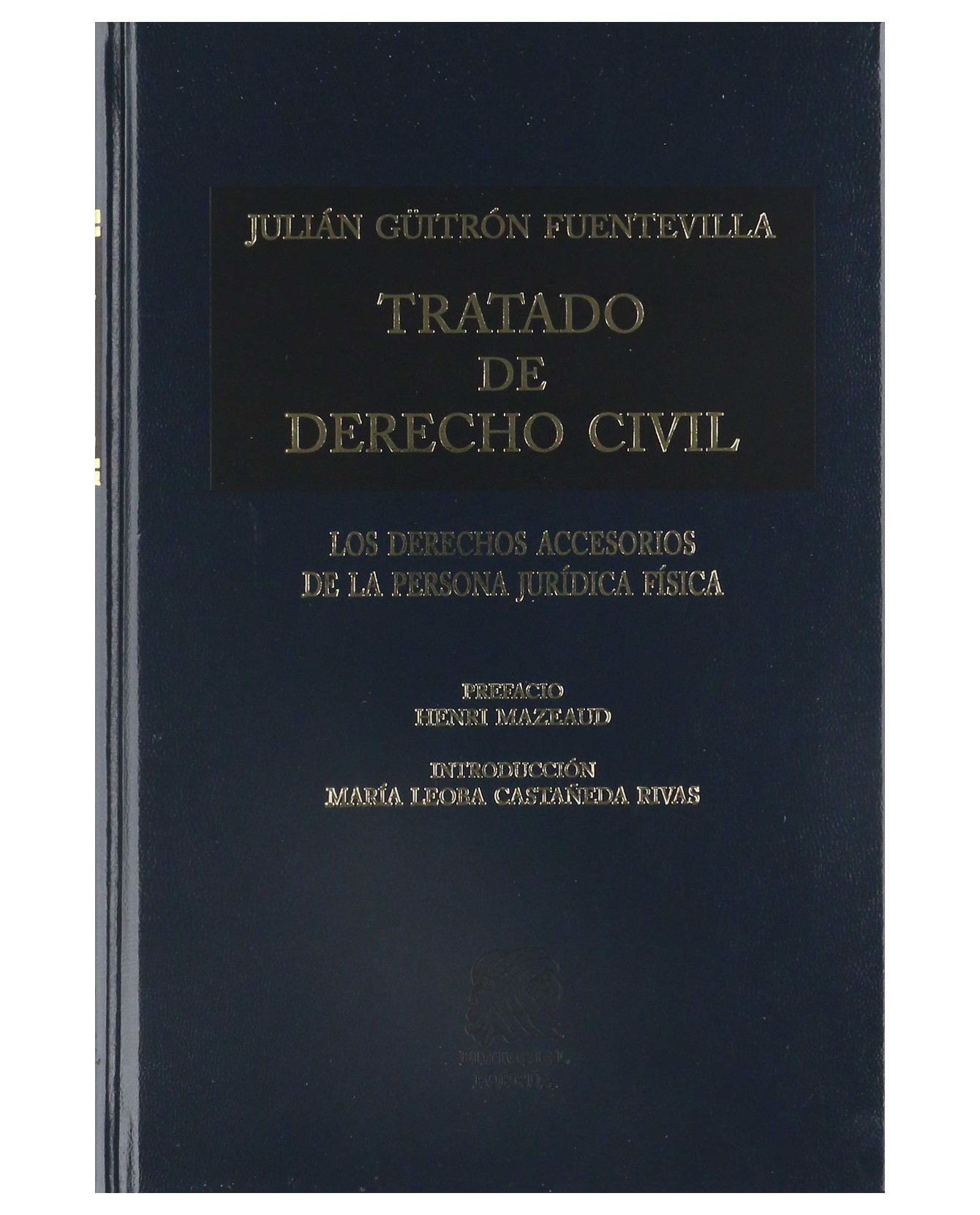 Libro Tratado De Derecho Civil Tomo Vii- Editorial Porrúa - Güitrón Fuentevilla, Julián