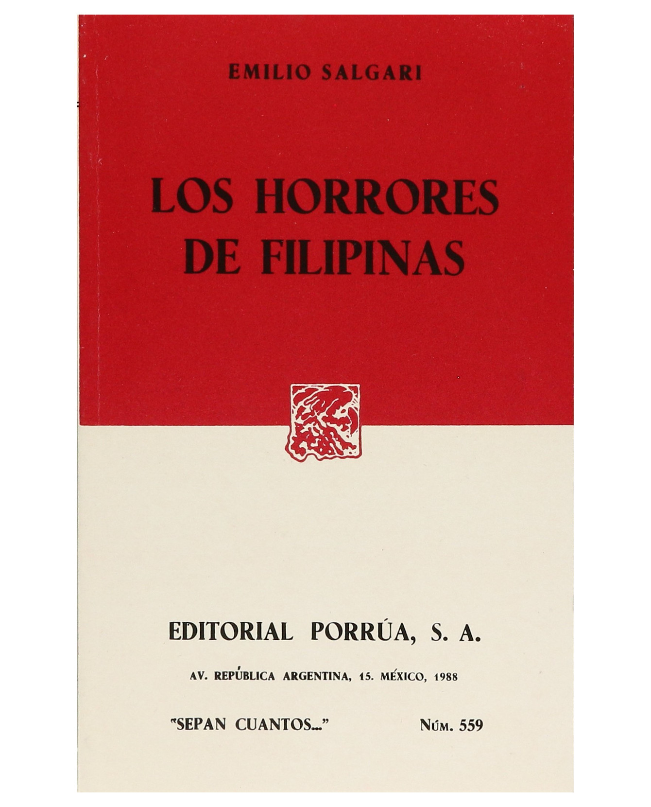 Libro Los Horrores De Filipinas- Editorial Porrúa - Salgari, Emilio