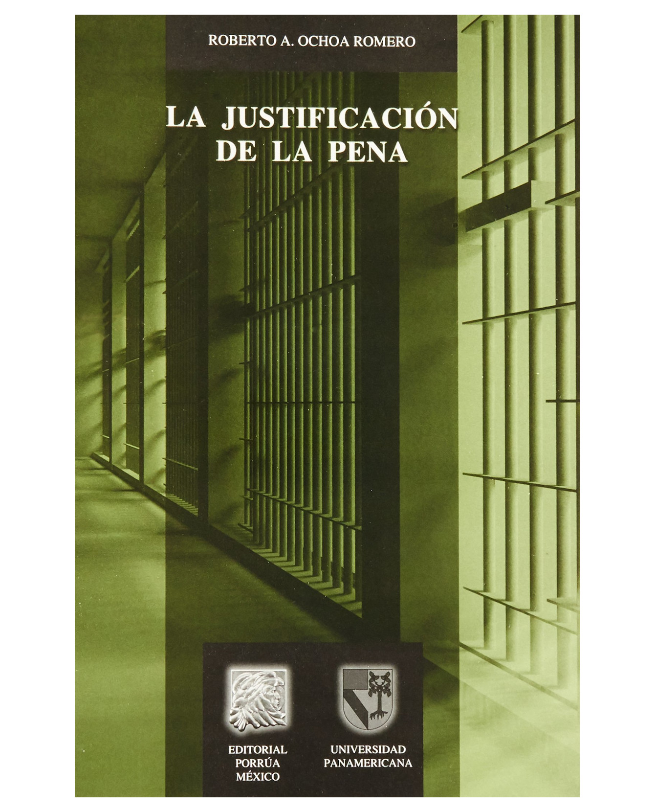 Foto 2 pulgar | Libro La Justificación De La Pena- Editorial Porrúa - Ochoa Romero, Roberto Andrés