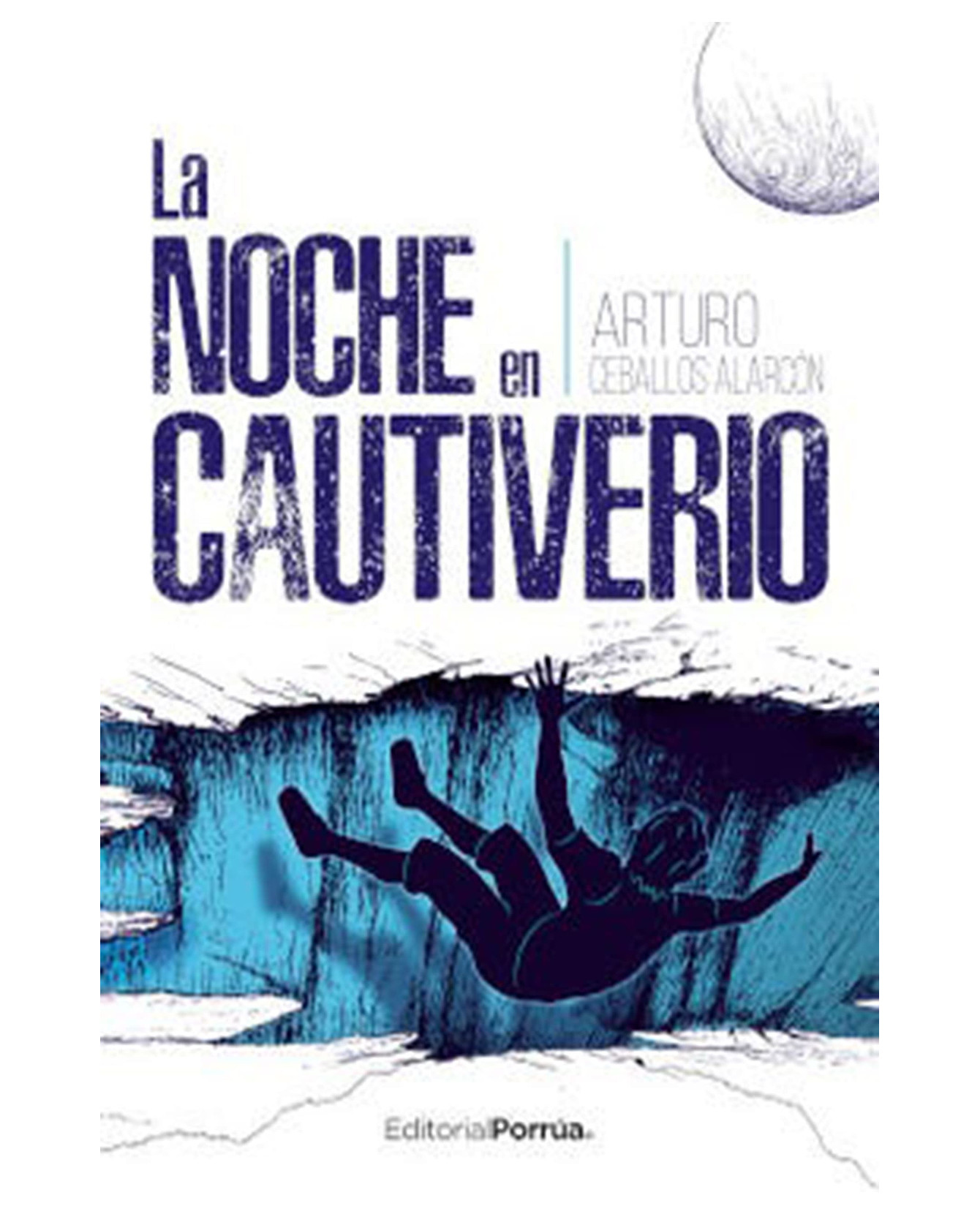 Libro La Noche En Cautiverio- Editorial Porrúa - Ceballos Alarcón, Arturo