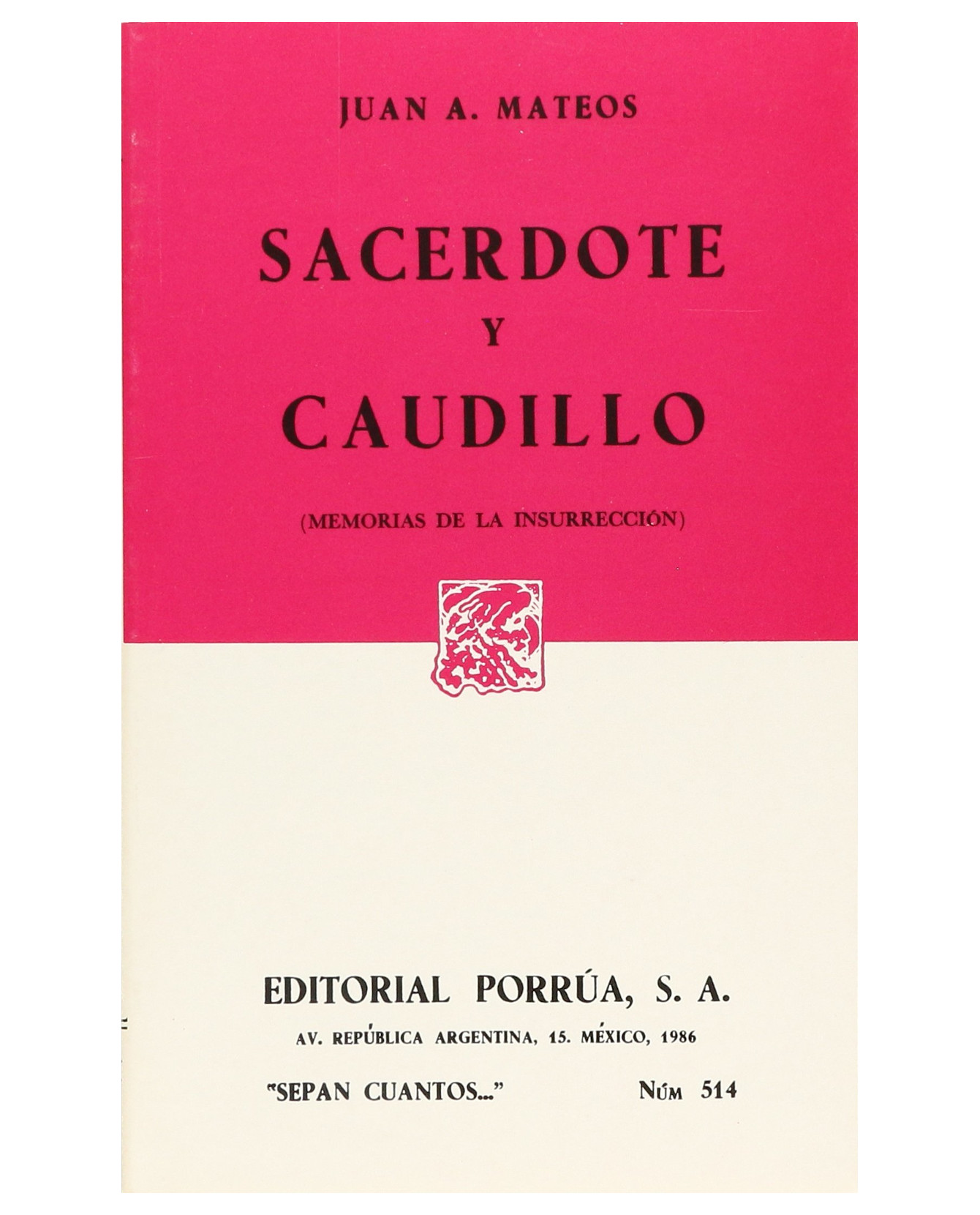 Foto 2 pulgar | Libro Sacerdote Y Caudillo (memorias De La Insurrección)- Editorial Porrúa - Mateos, Juan Antonio