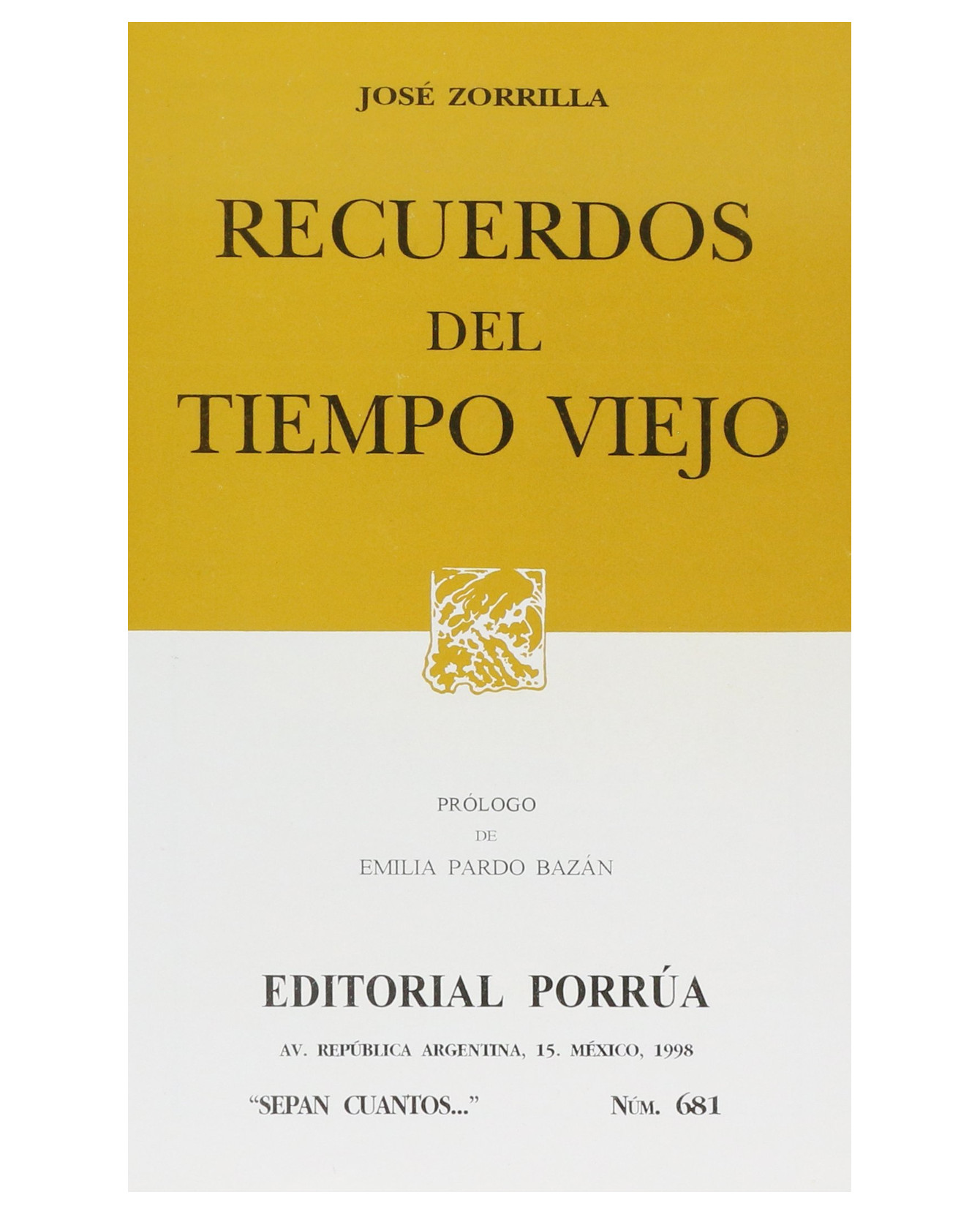 Foto 2 pulgar | Libro Recuerdos Del Tiempo Viejo- Editorial Porrúa - Zorrilla, José