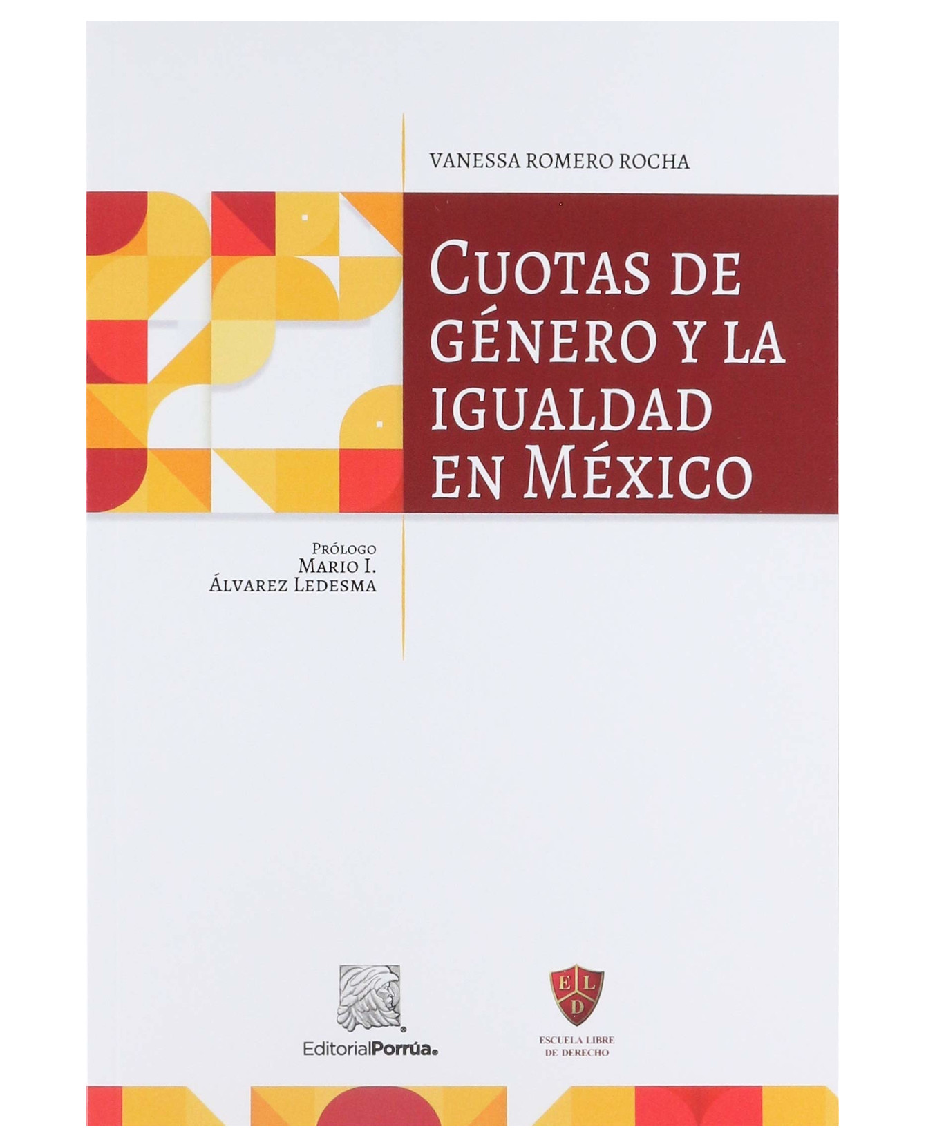 Foto 2 pulgar | Libro Cuotas De Género Y La Igualdad En México- Editorial Porrúa - Romero Rocha, Vanessa