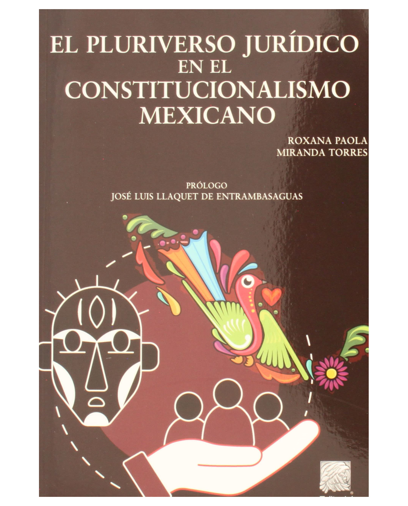 Foto 2 pulgar | Libro El Pluriverso Jurídico En El Constitucionalismo Mexicano- Editorial Porrúa - Miranda Torres, Roxana Paola