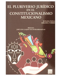 Foto 1 | Libro El Pluriverso Jurídico En El Constitucionalismo Mexicano- Editorial Porrúa - Miranda Torres, Roxana Paola