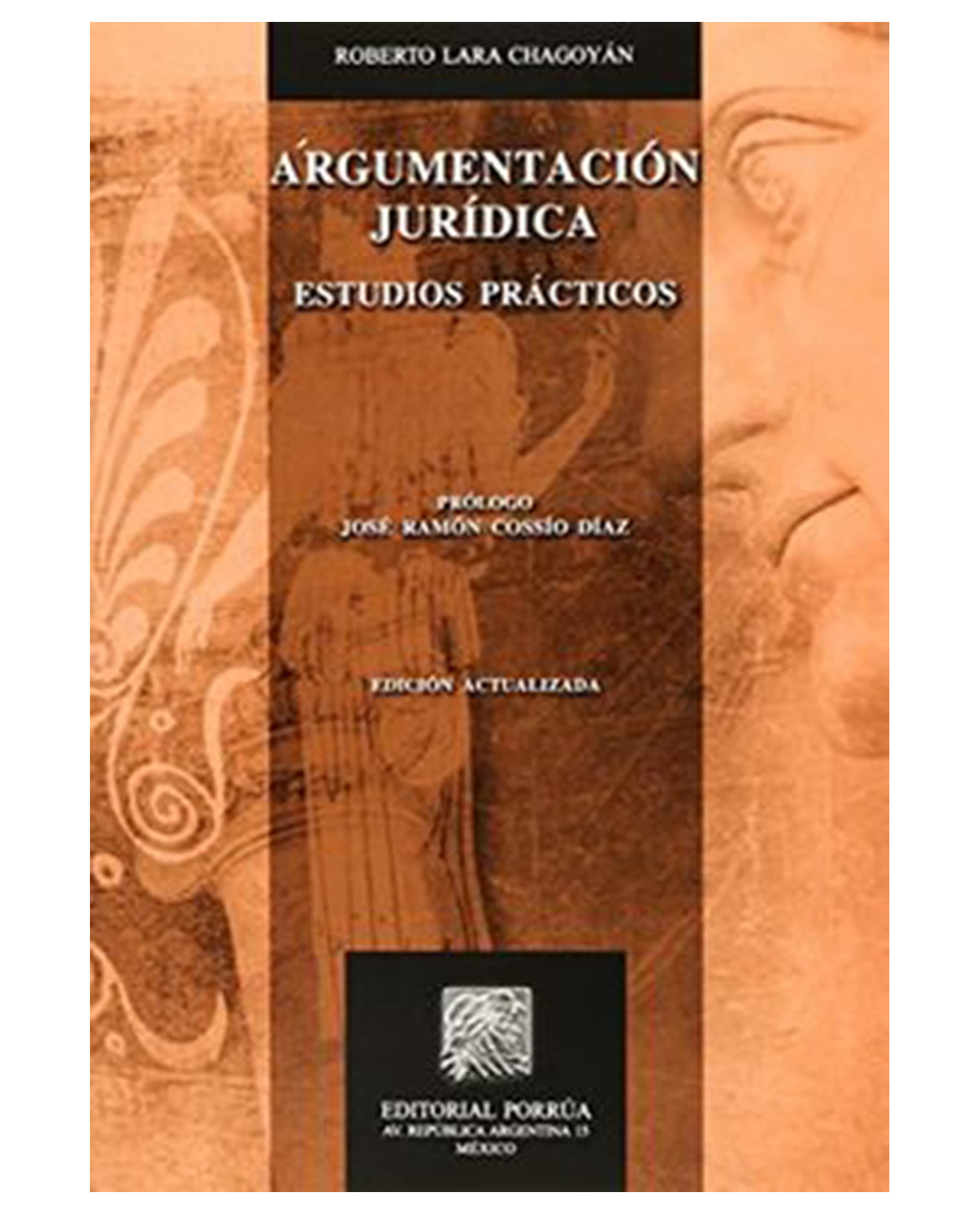 Foto 2 pulgar | Libro Argumentación Jurídica- Editorial Porrúa - Lara Chagoyán, Roberto