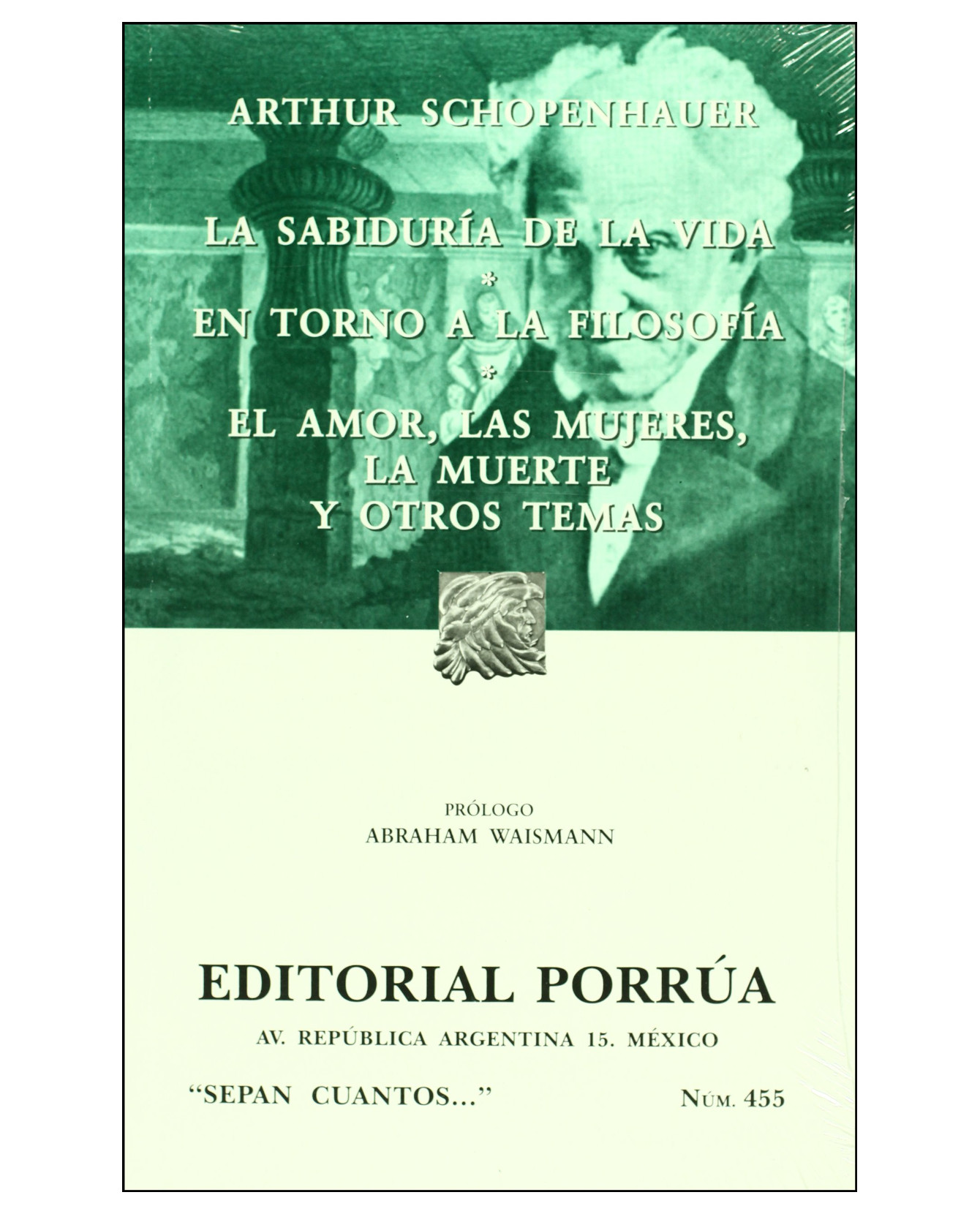 Foto 2 pulgar | Libro La Sabiduría De La Vida · En Torno A La Filosofía- Editorial Porrúa - Schopenhauer, Arturo 