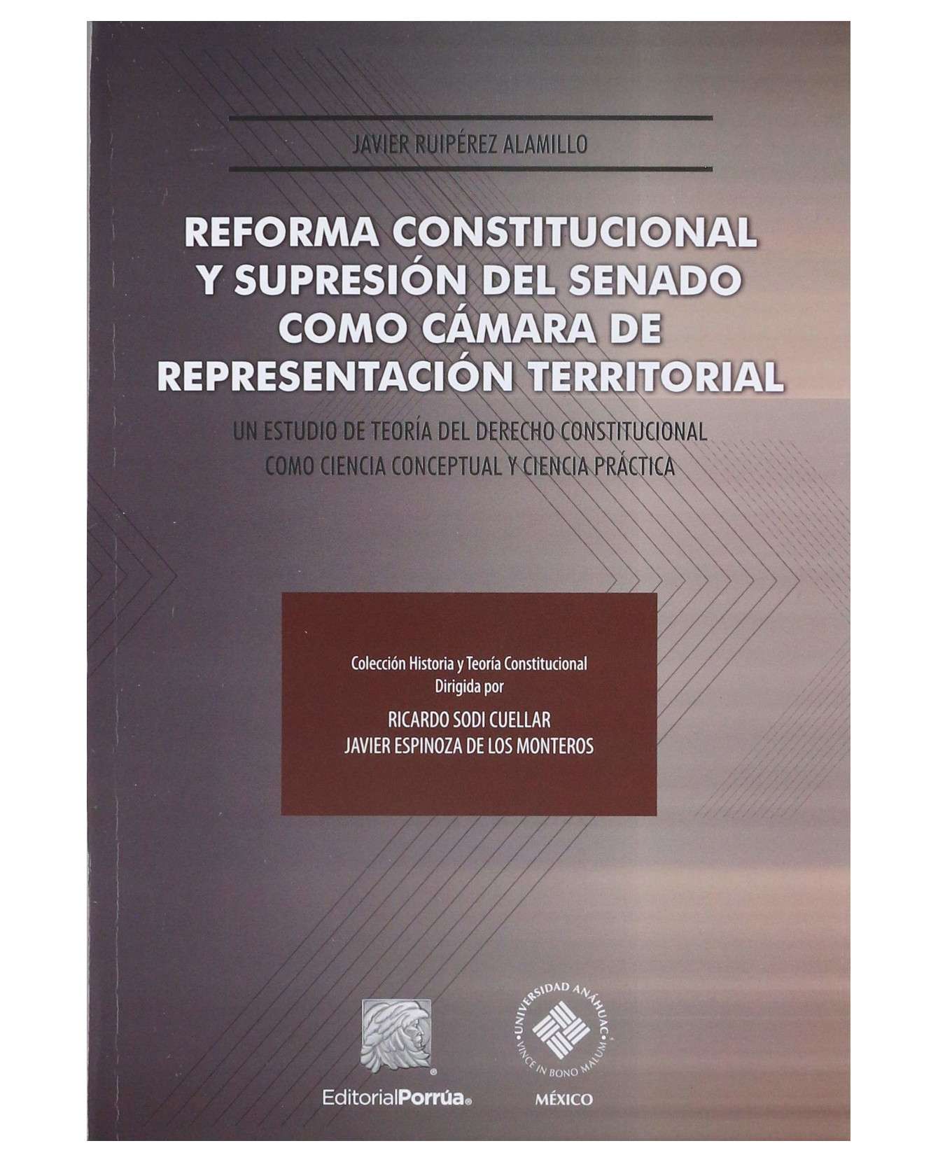Foto 2 pulgar | Libro Reforma Constitucional Y Supresión Del Senado- Editorial Porrúa - Ruipérez Alamillo, Javier