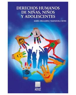 Foto 1 | Libro Derechos Humanos De Niñas, Niños Y Adolescentes- Editorial Porrúa - Valenzuela Reyes, María Delgadina