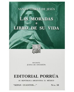 Foto 1 | Las Moradas · Libro De Su Vida- Editorial Porrúa - Santa Teresa De Jesús