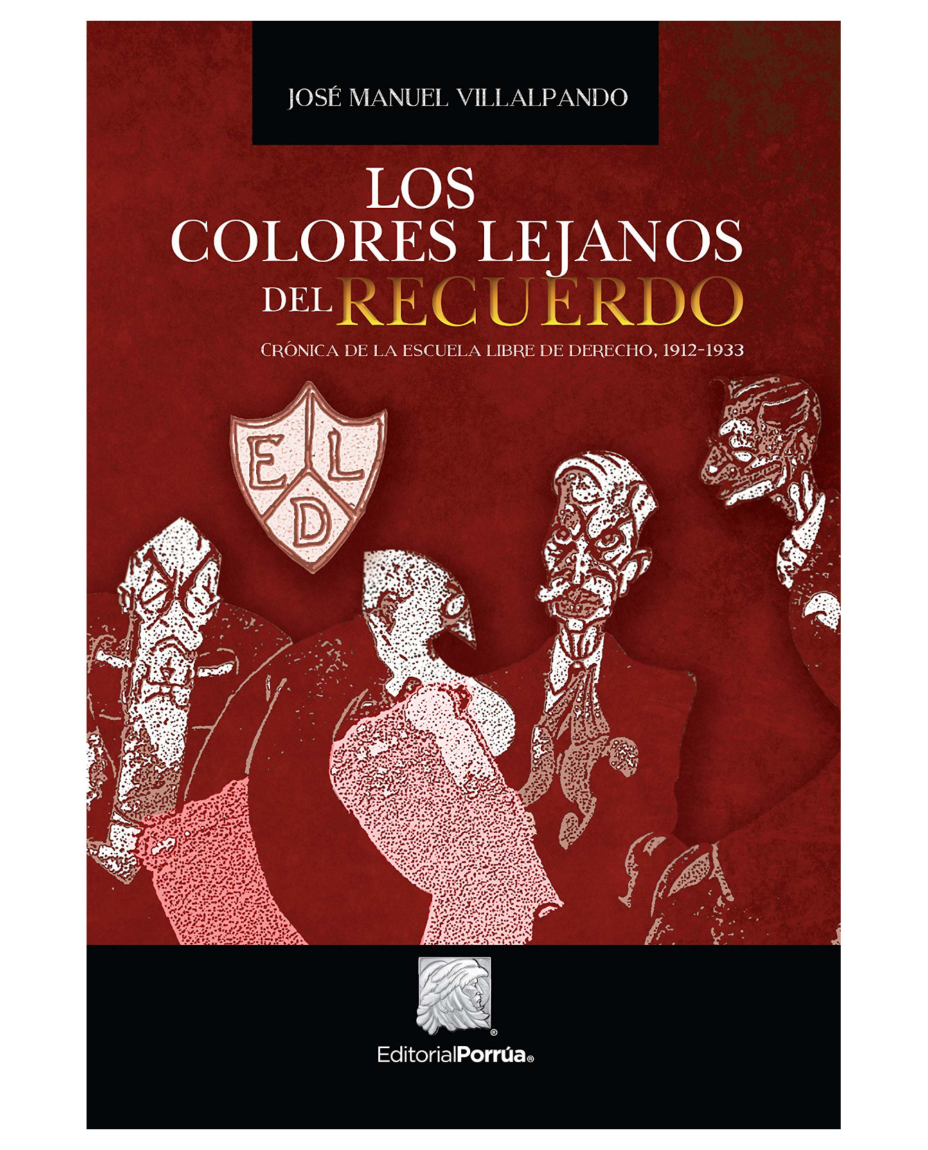 Foto 2 pulgar | Libro Los Colores Lejanos Del Recuerdo- Editorial Porrúa - Villalpando, José Manuel