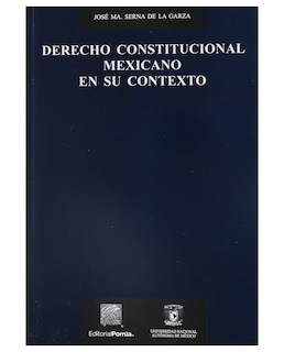 Foto 1 | Libro Derecho Constitucional Mexicano En Su Contexto- Editorial Porrúa - Serna De La Garza, José María