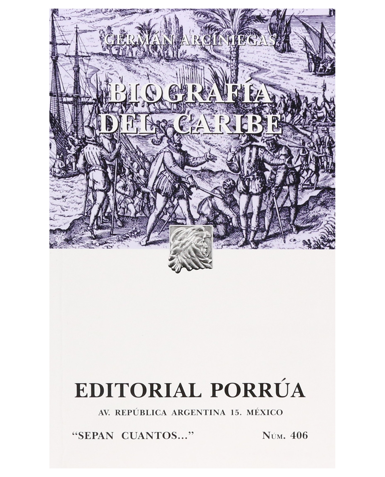 Foto 2 pulgar | Libro Biografía Del Caribe- Editorial Porrúa - Arciniegas, Germán