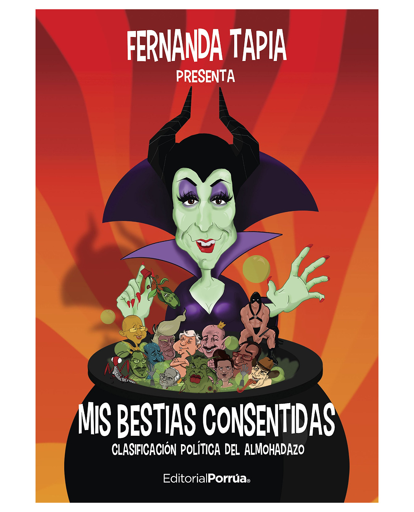 Libro Mis Bestias Consentidas- Editorial Porrúa - Tapia, Fernanda
