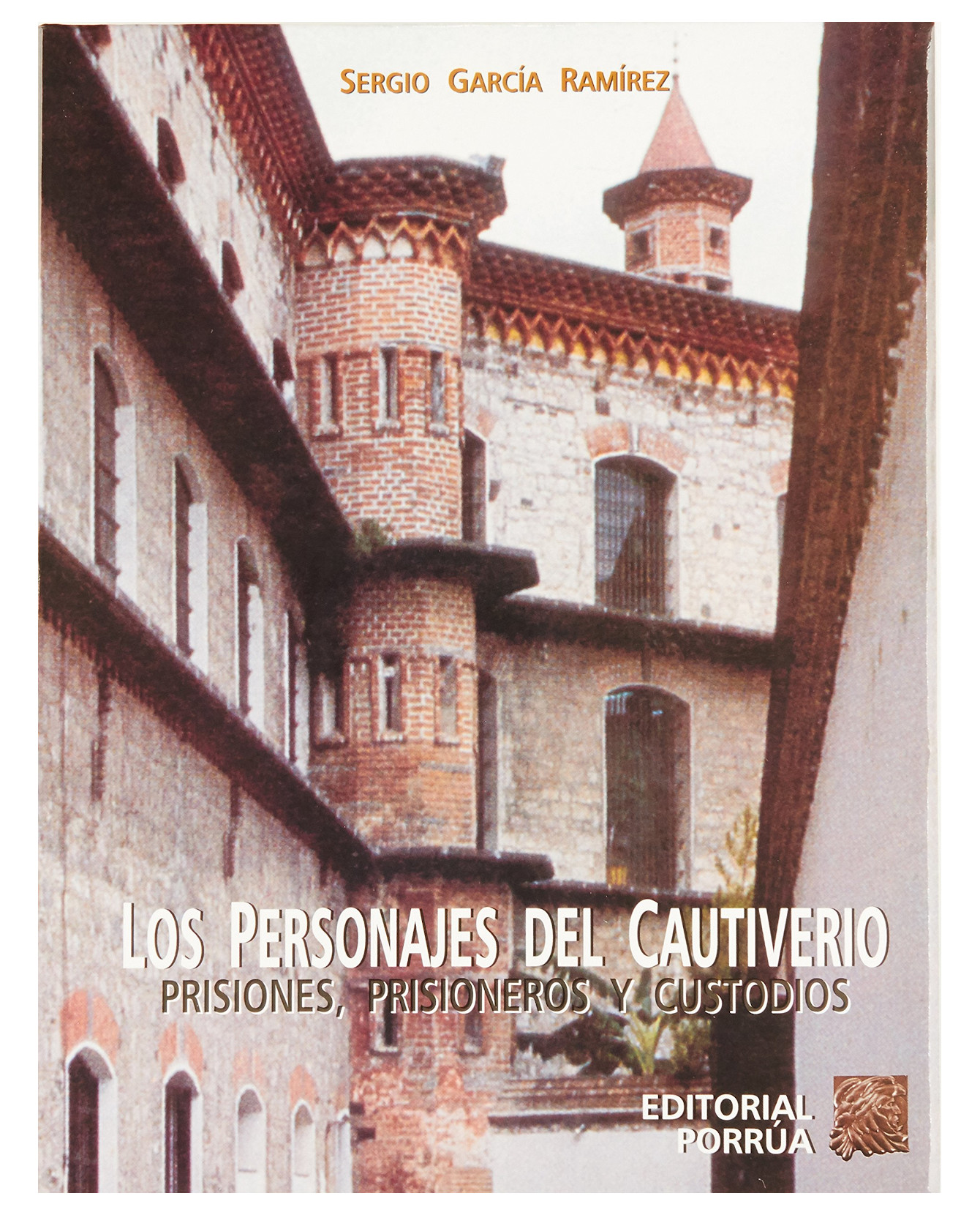 Foto 2 pulgar | Libro Personajes Del Cautiverio: Prisiones, Prisioneros Y Custodios- Editorial Porrúa - García Ramírez, Sergio