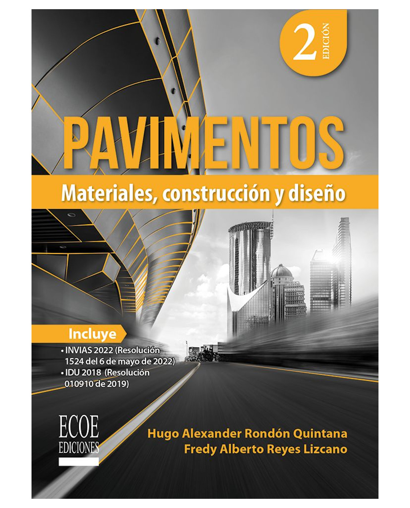 Foto 2 pulgar | Libro Pavimentos Materiales, Construcción Y Diseño- Ecoe - Hugo Rondón