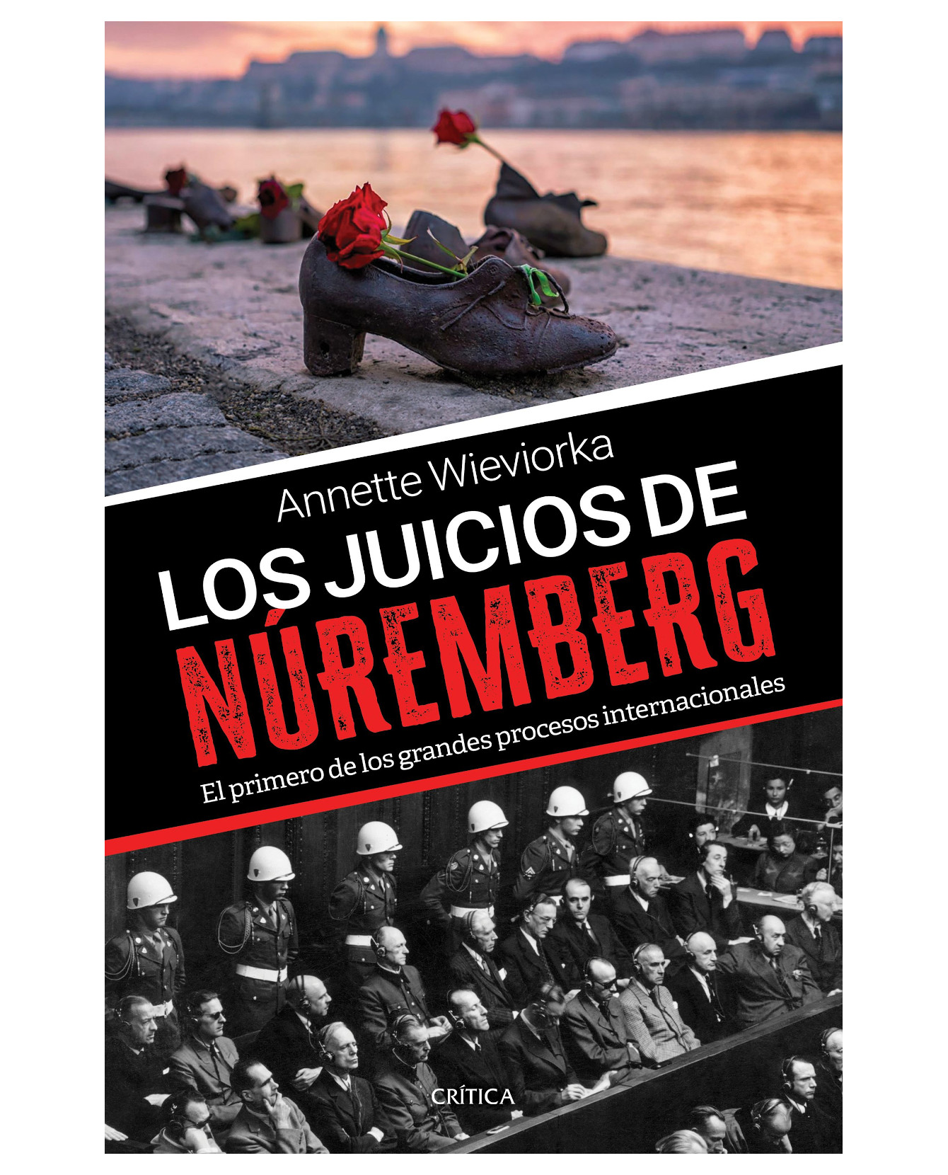 Libro Los Juicios De Núremberg- Crítica  Wieviorka Annette