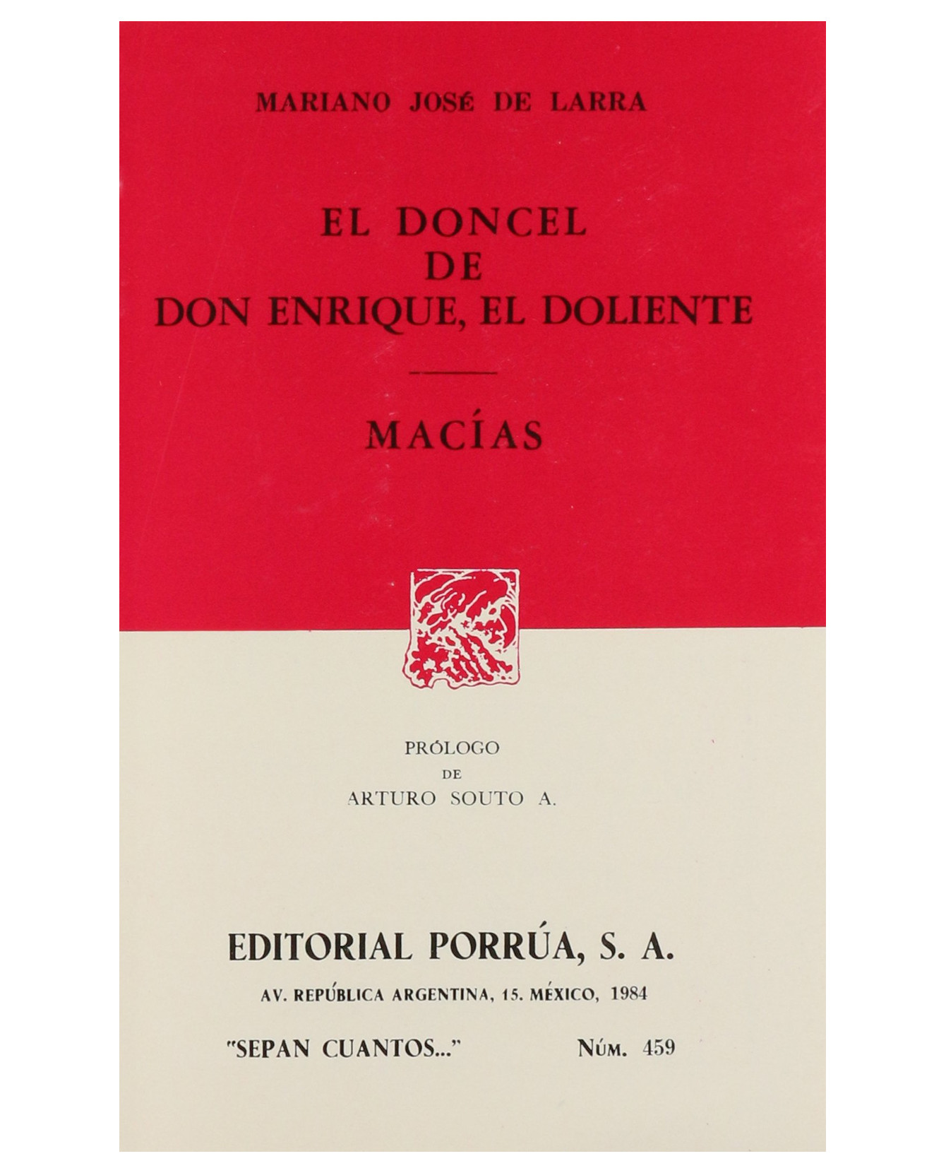 Libro El Doncel De Don Enrique El Doliente · Macías- Editorial Porrúa  Larra Mariano José De