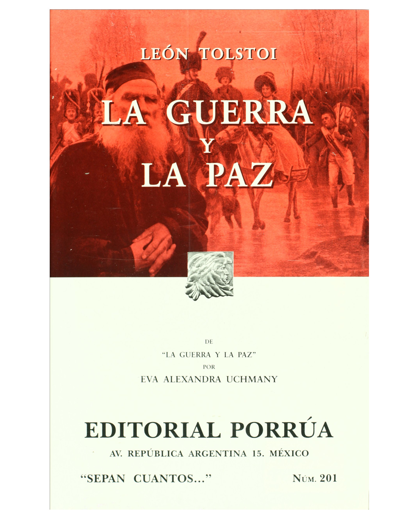 Libro La Guerra Y La Paz- Editorial Porrúa - Tolstói, Lev nikoláievich