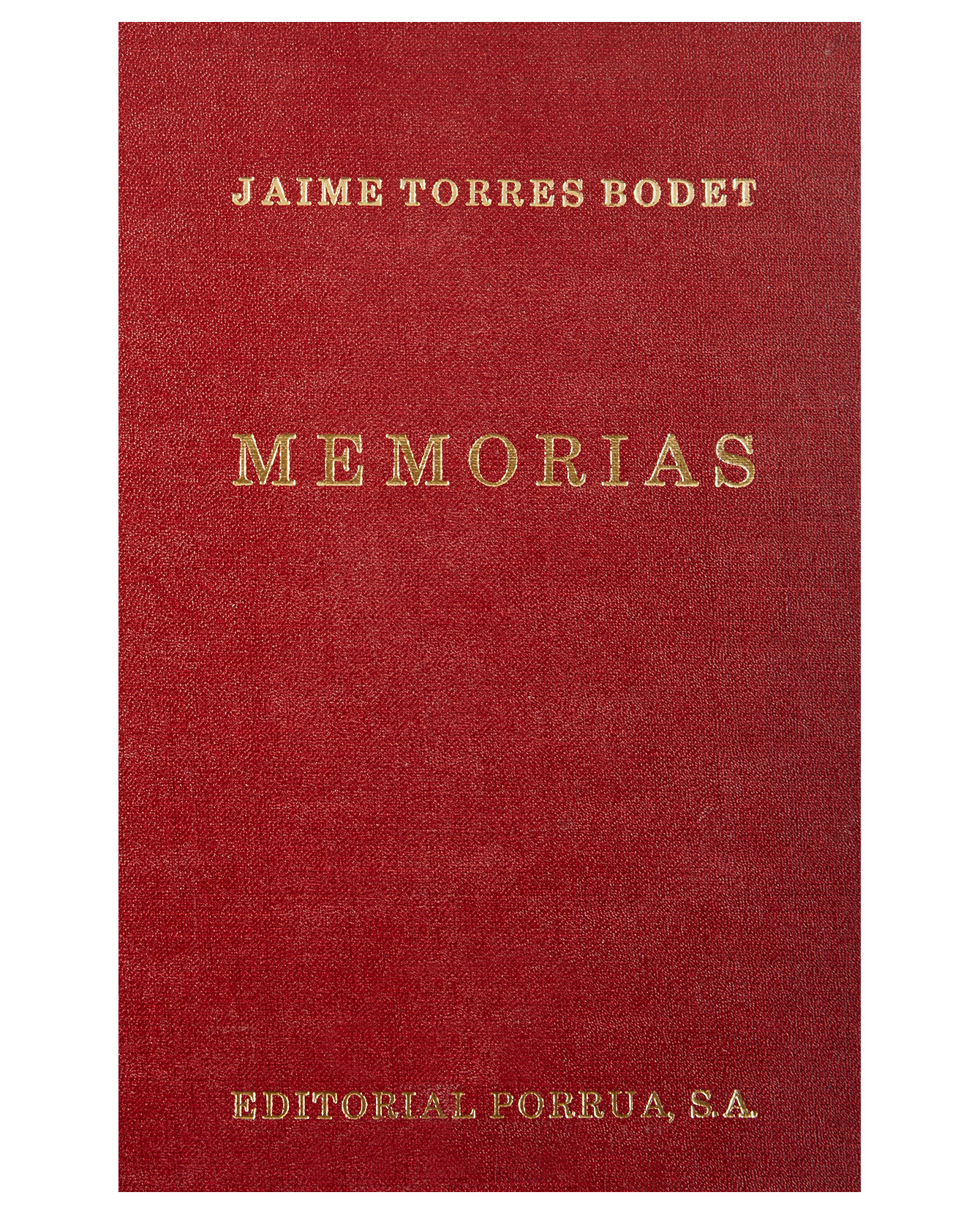 Libro Memorias 1-2- Editorial Porrúa  Torres Bodet Jaime