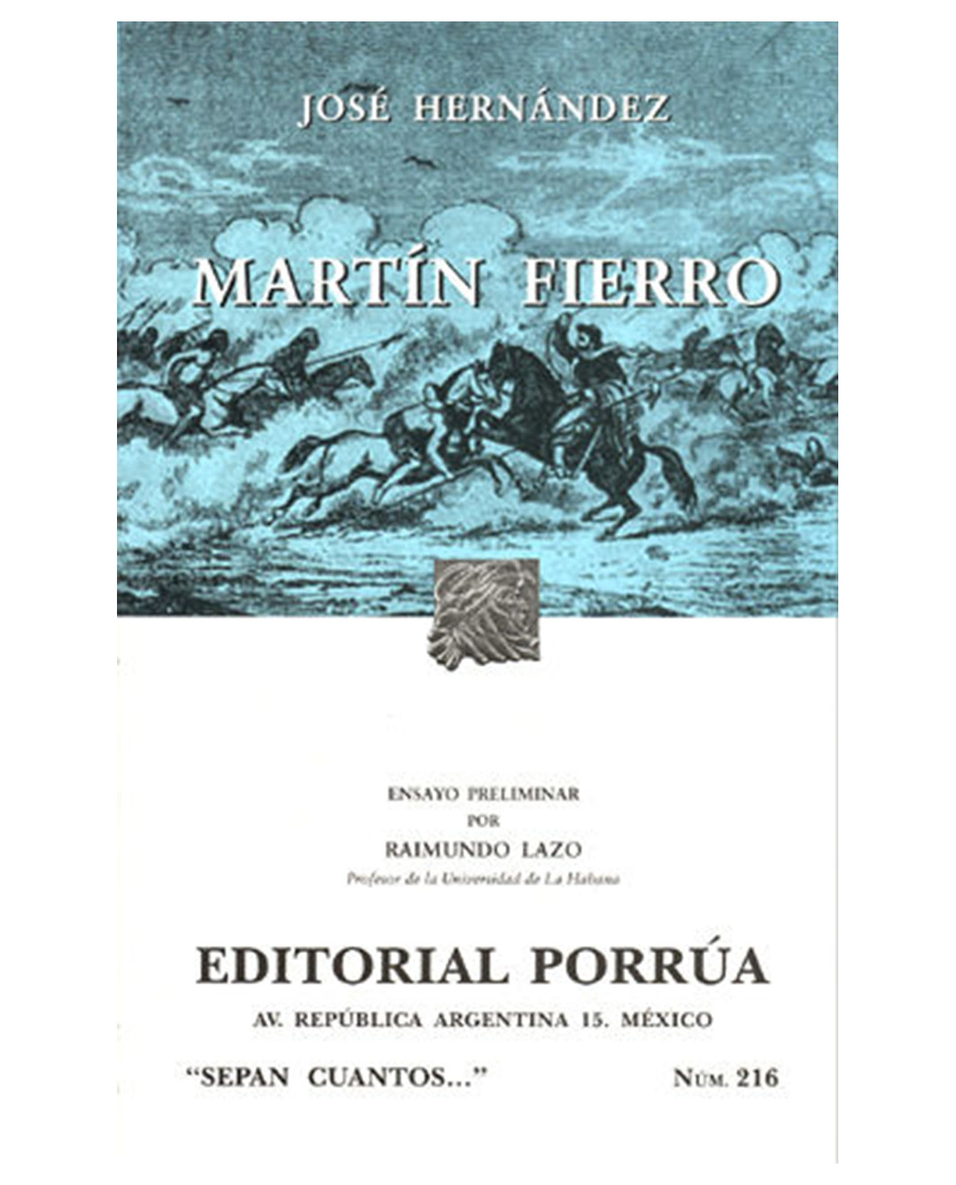 Libro Martín Fierro- Editorial Porrúa  Hernández Y Pueyrredón José Rafael
