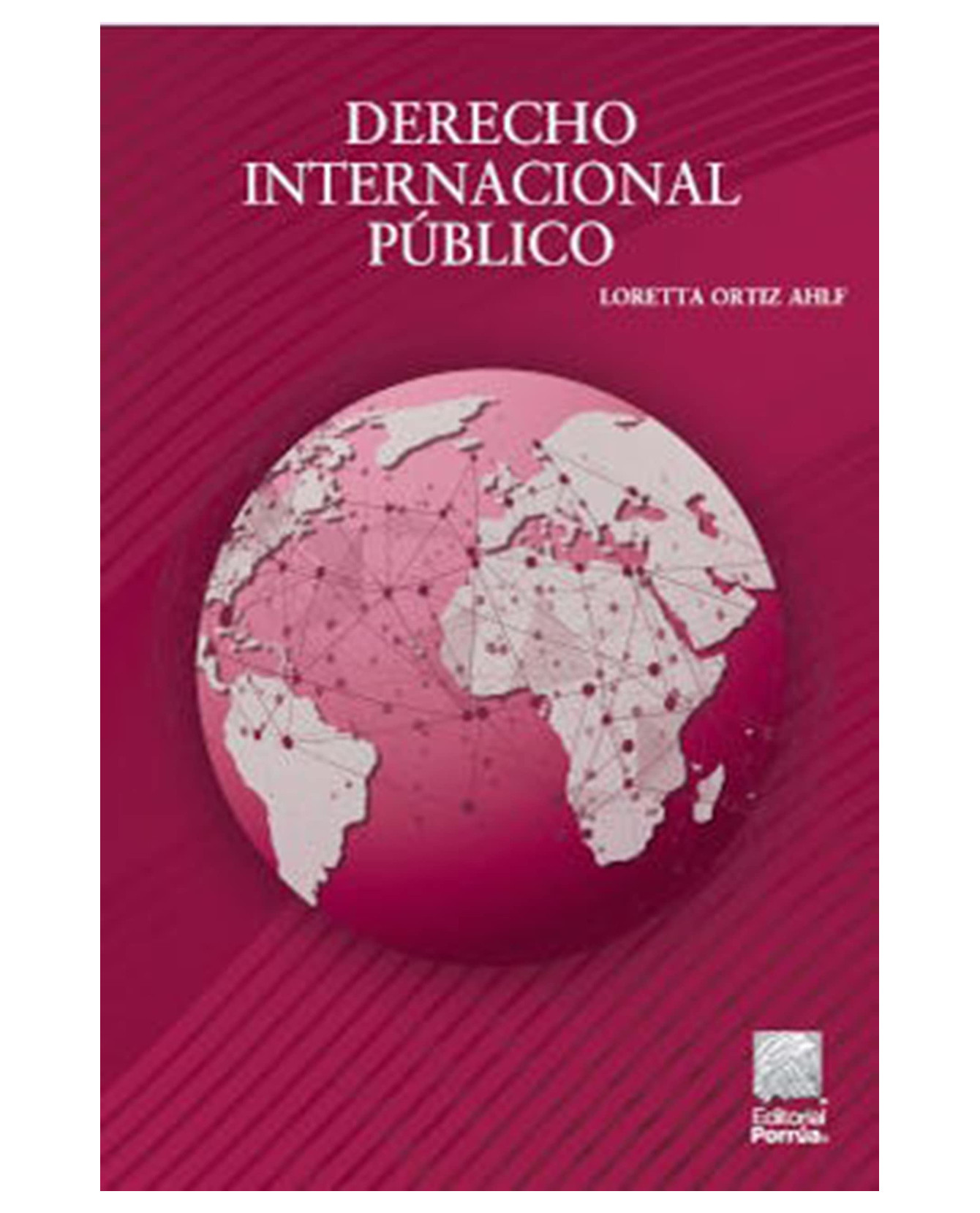 Foto 2 pulgar | Libro Derecho Internacional Público Editorial Porrúa  Ortiz Ahlf Loretta