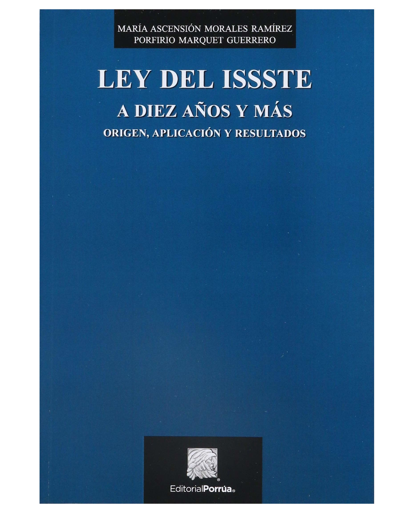 Foto 1 | Libro Ley Del Issste A Diez Años Y Más- Editorial Porrúa - Morales Ramírez, María Ascensión
