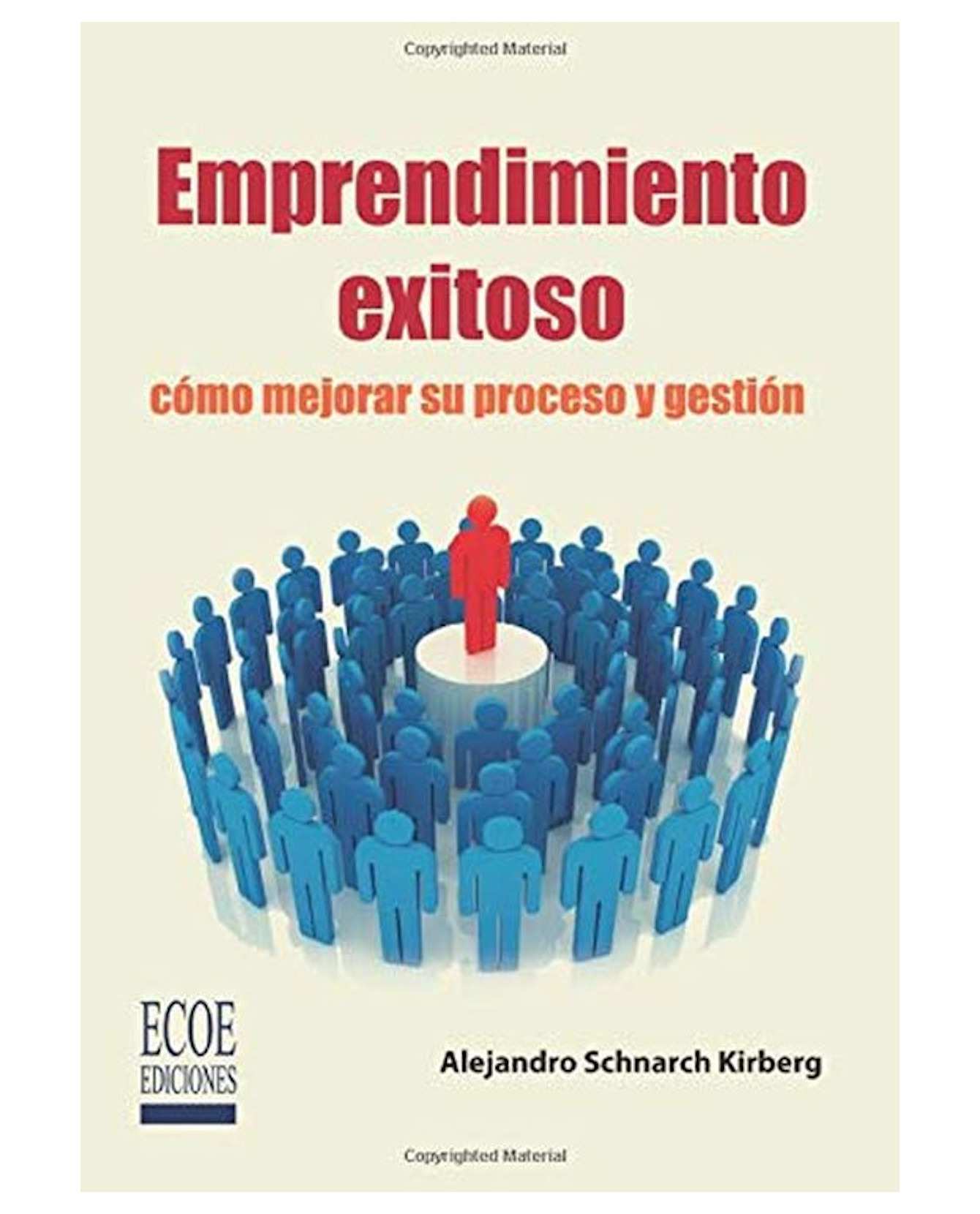 Libro Emprendimiento Exitoso- Ecoe - Schnarch Alejandro