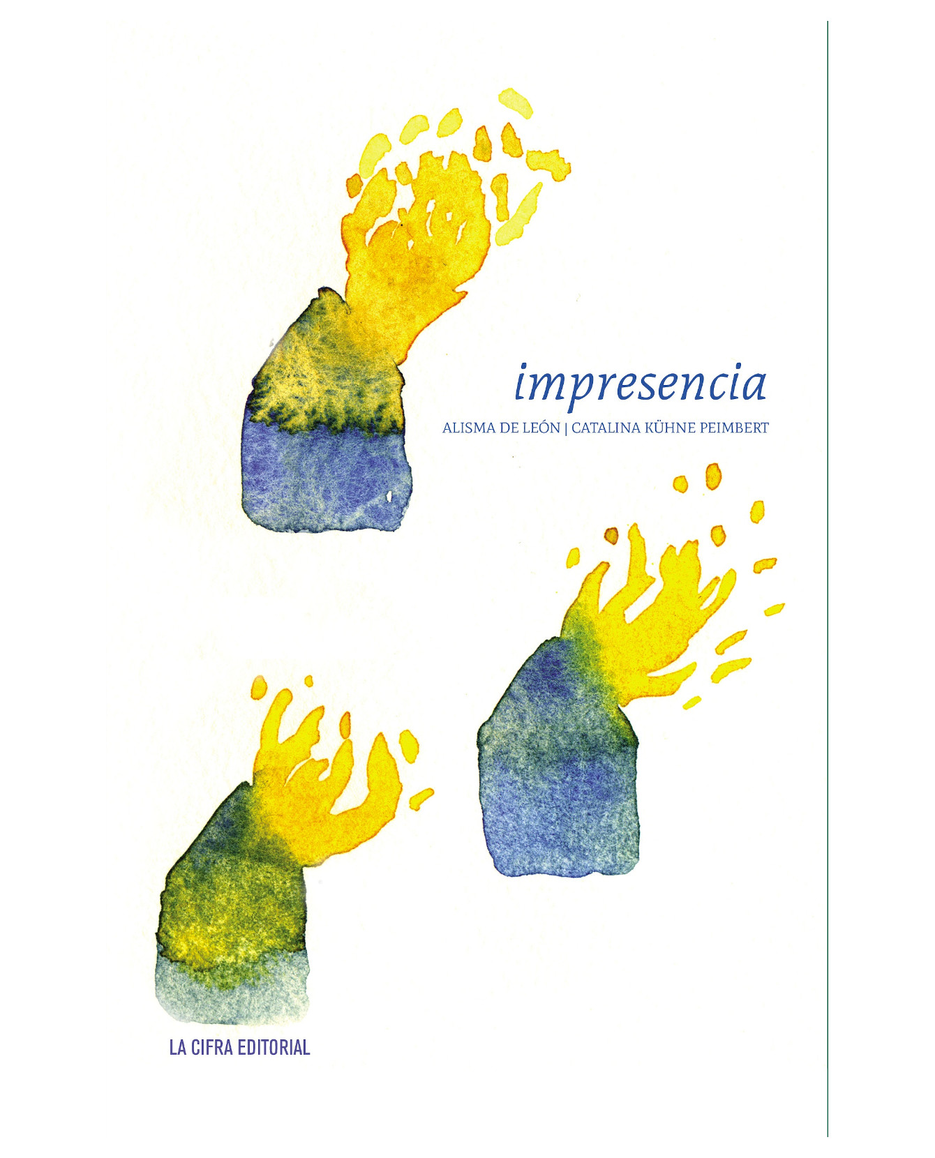 Libro Impresencia- La Cifra  De León Alisma Kühne Peimbert Catalina