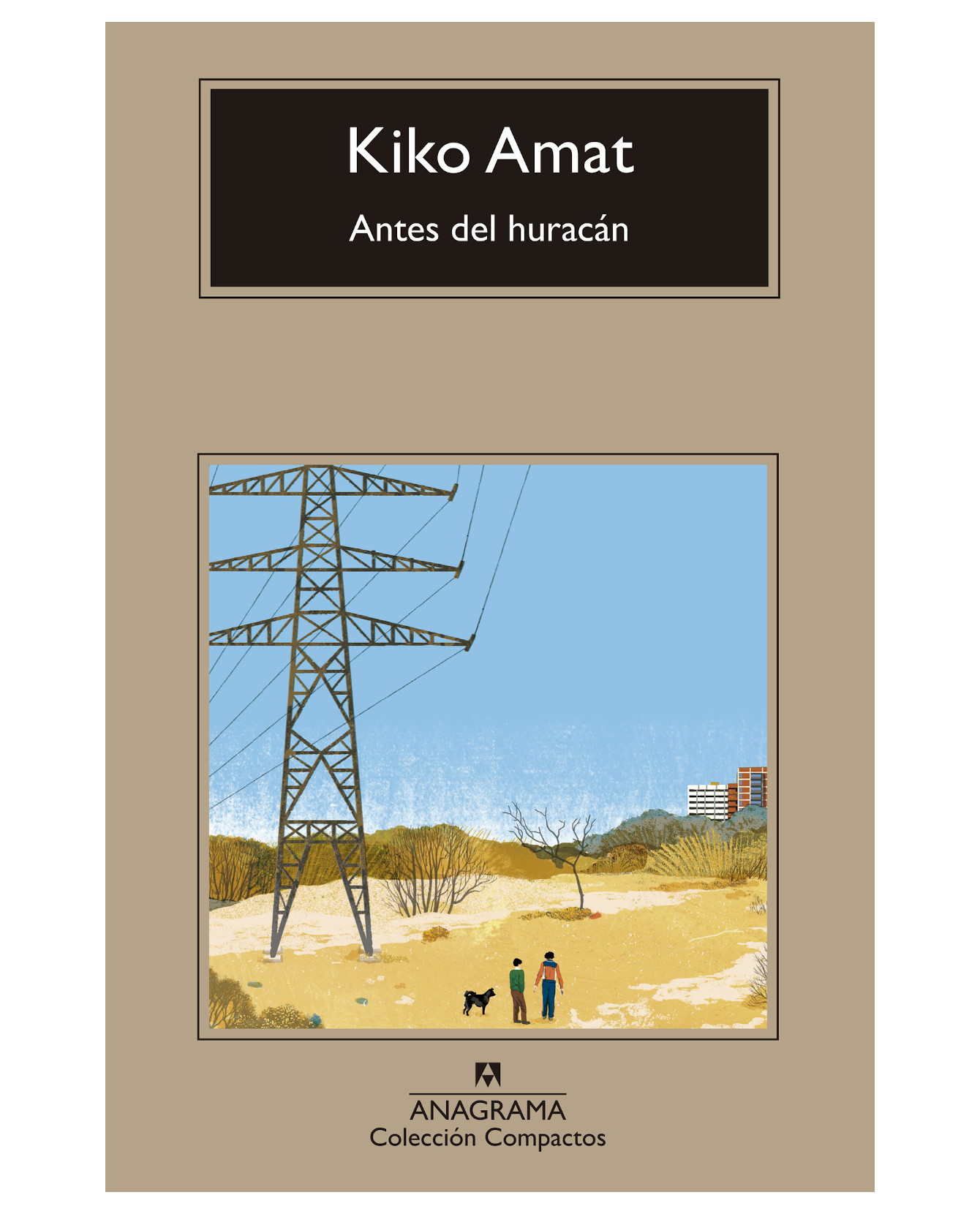 Libro Antes Del Huracán- Anagrama - Amat, Kiko