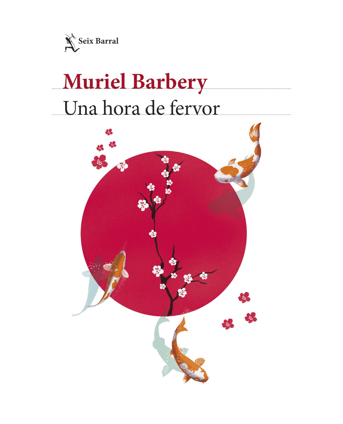 Libro Una Hora De Fervor- Seix Barral - Barbery, Muriel $448