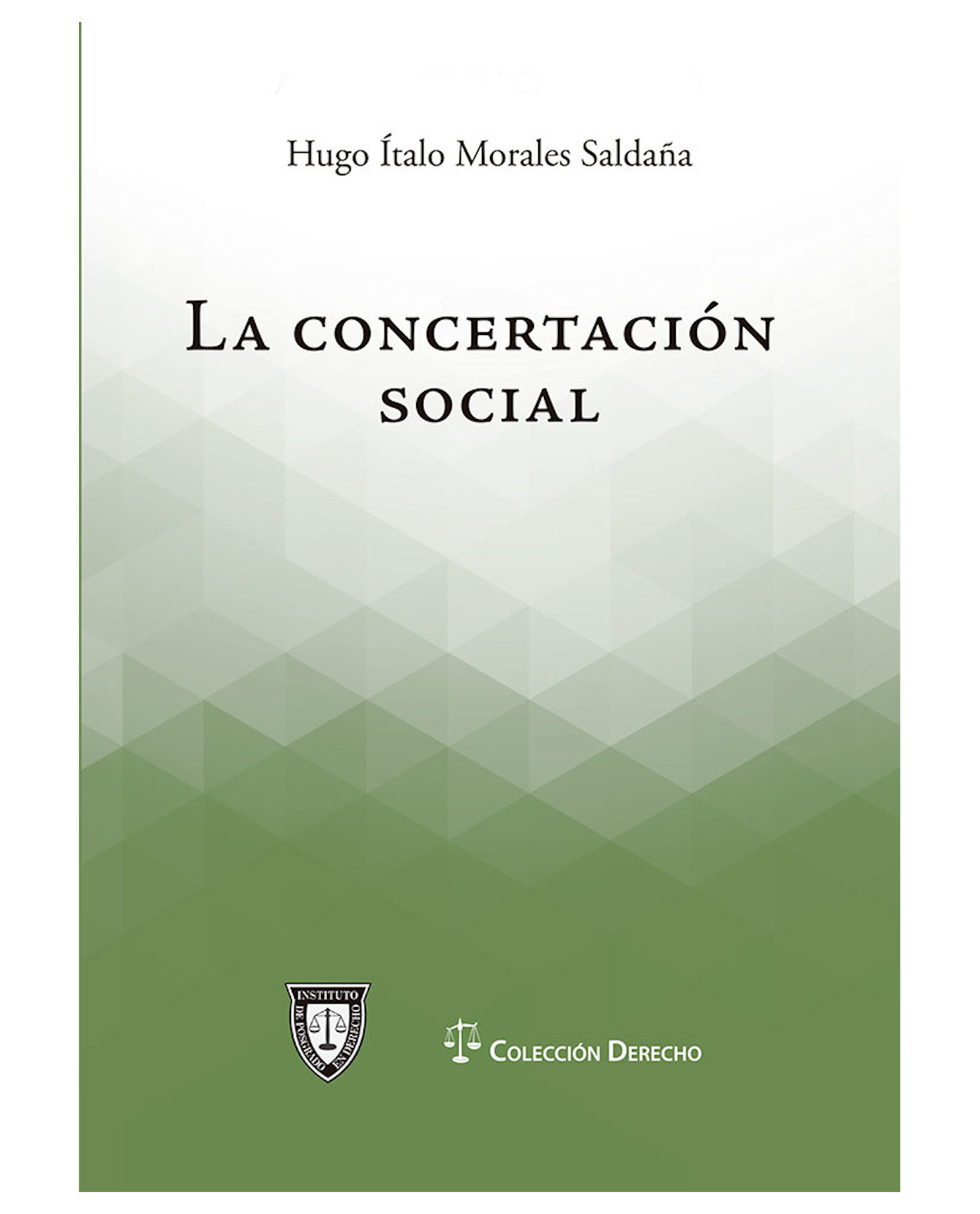 Libro Laconcertación Social Lectorum  Hugo Italo Morales Saldaña